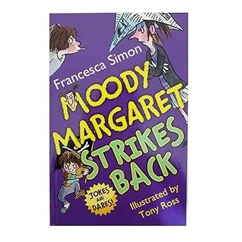 Moody Margaret Strikes Back